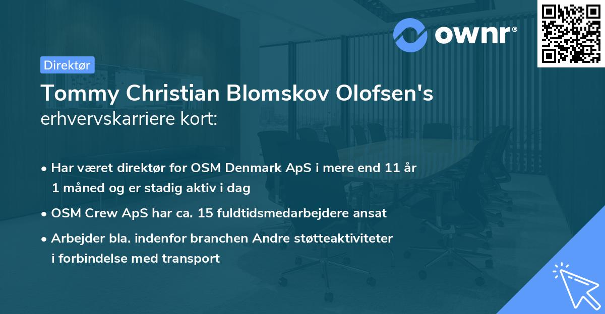 Tommy Christian Blomskov Olofsen's erhvervskarriere kort