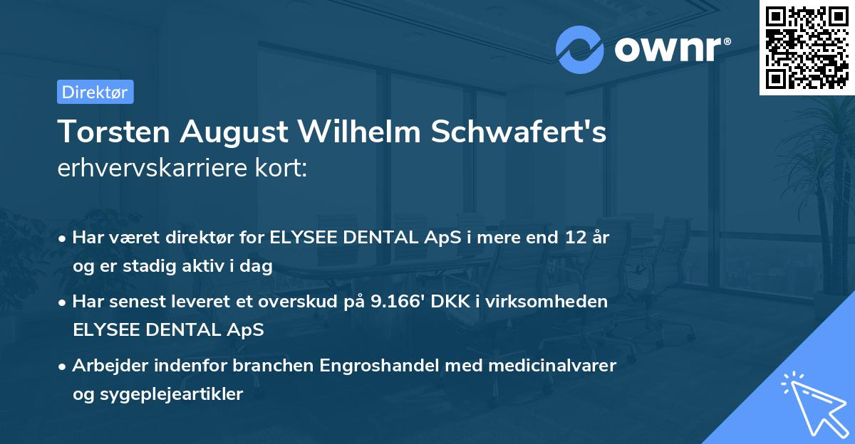 Torsten August Wilhelm Schwafert's erhvervskarriere kort