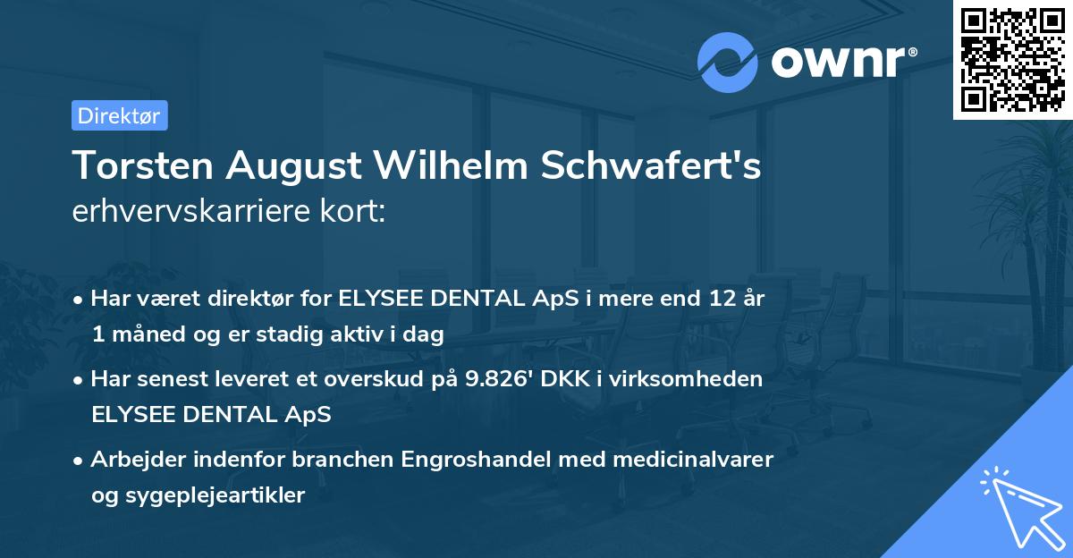 Torsten August Wilhelm Schwafert's erhvervskarriere kort