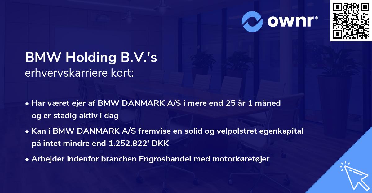 BMW Holding B.V.'s erhvervskarriere kort