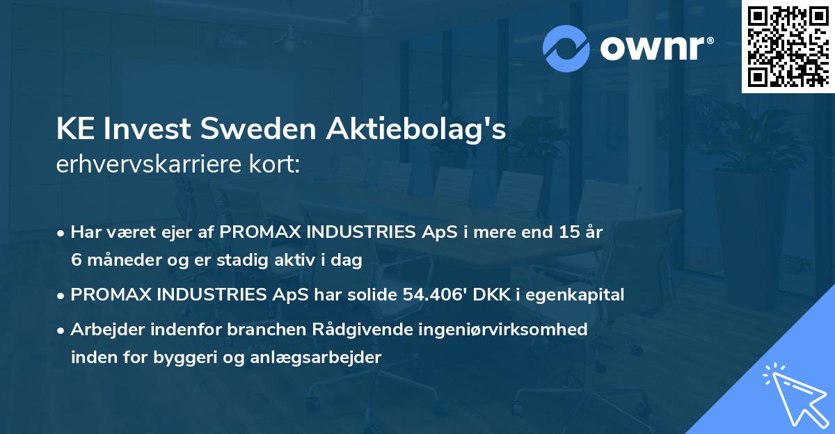 KE Invest Sweden Aktiebolag's erhvervskarriere kort