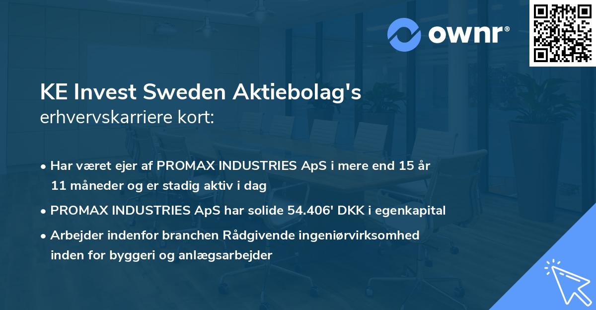 KE Invest Sweden Aktiebolag's erhvervskarriere kort