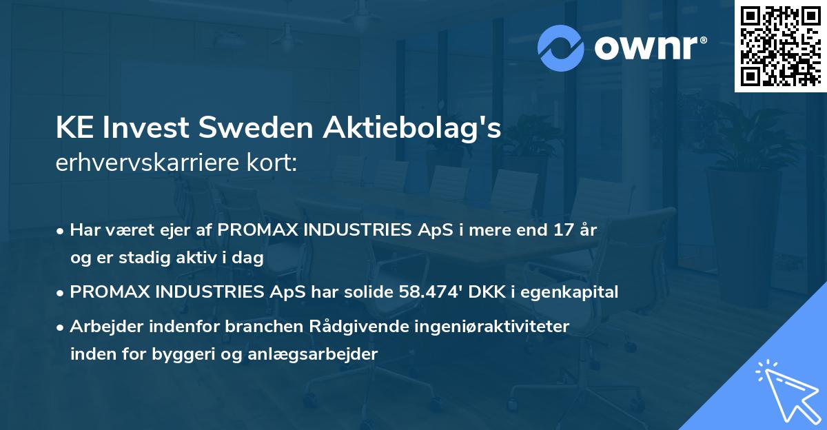 KE Invest Sweden Aktiebolag's erhvervskarriere kort