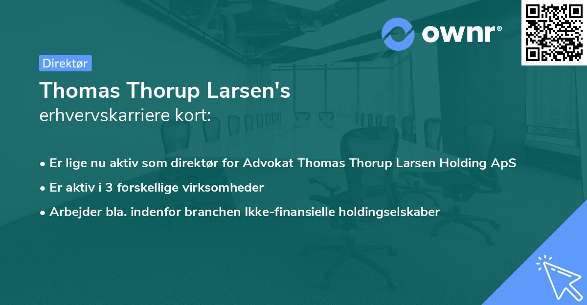 Thomas Thorup Larsen's erhvervskarriere kort