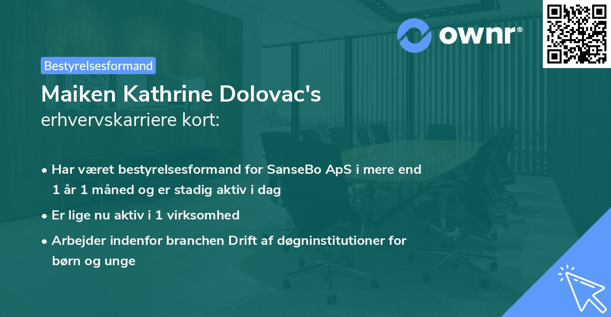 Maiken Kathrine Dolovac's erhvervskarriere kort