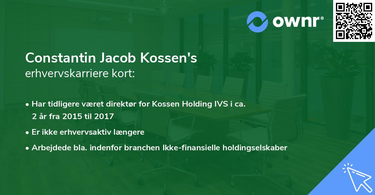 Constantin Jacob Kossen's erhvervskarriere kort
