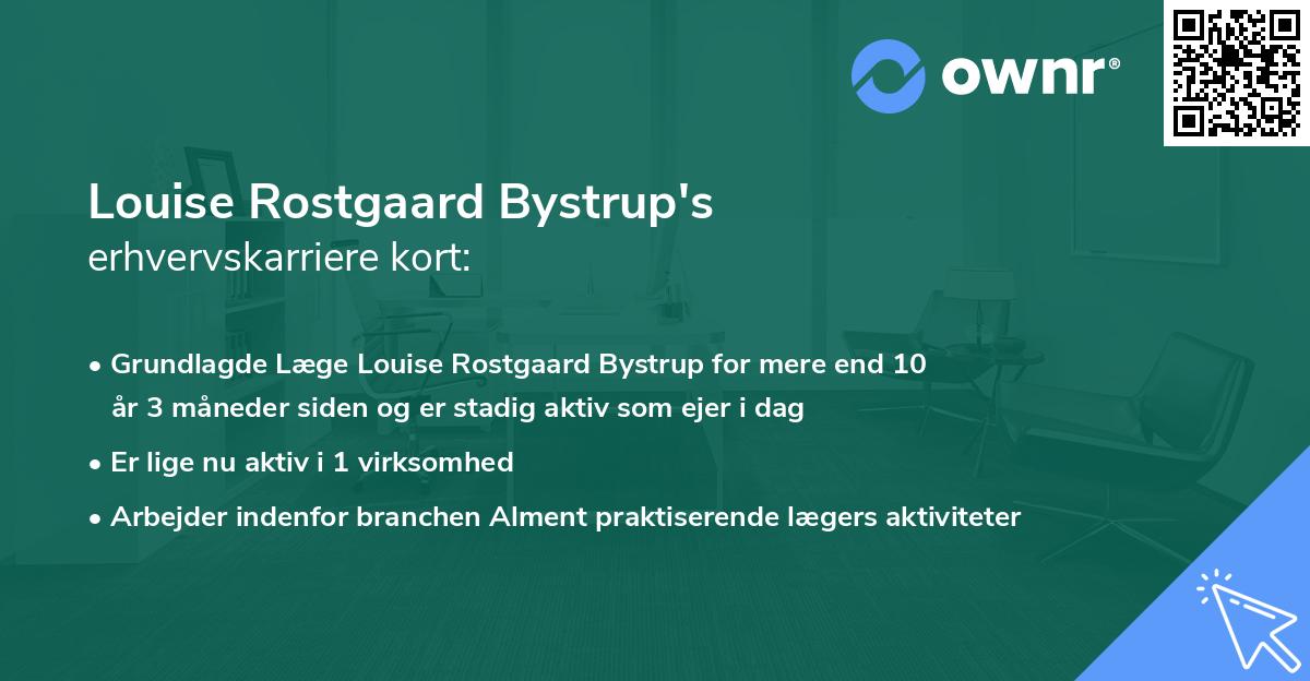 Louise Rostgaard Bystrup's erhvervskarriere kort