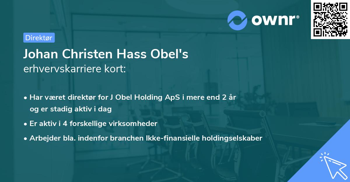 Johan Christen Hass Obel's erhvervskarriere kort