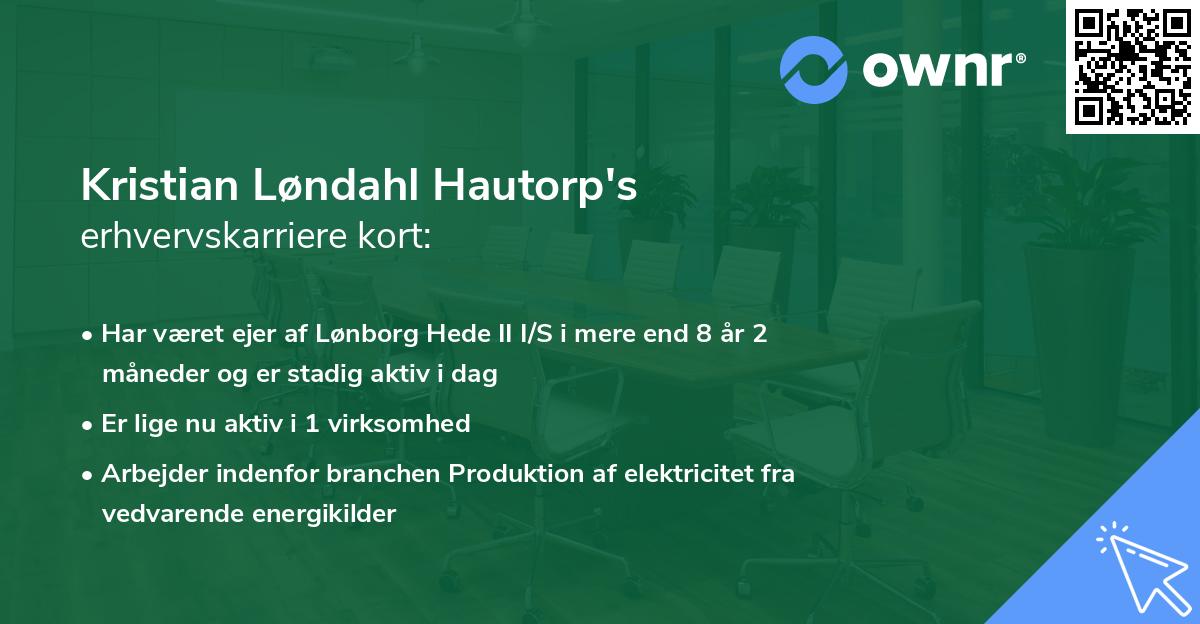 Kristian Løndahl Hautorp's erhvervskarriere kort