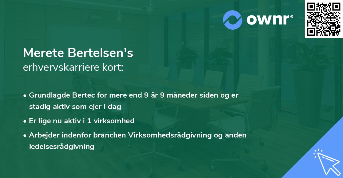 Merete Bertelsen's erhvervskarriere kort