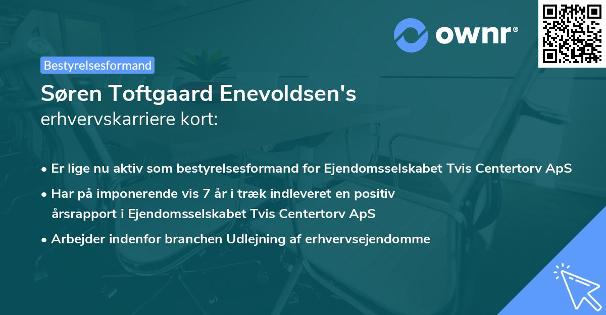 Søren Toftgaard Enevoldsen's erhvervskarriere kort