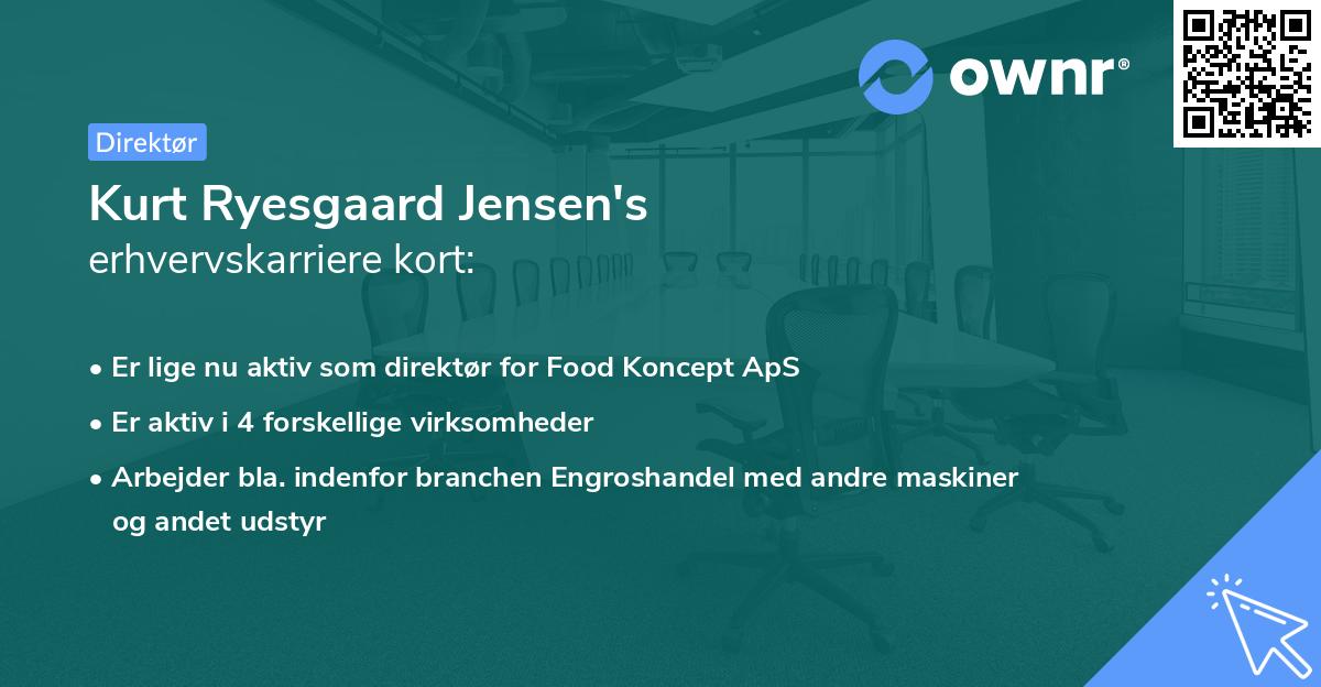 Kurt Ryesgaard Jensen's erhvervskarriere kort