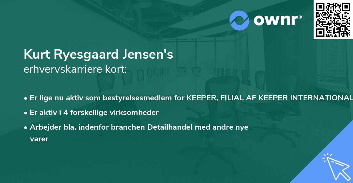 Kurt Ryesgaard Jensen's erhvervskarriere kort