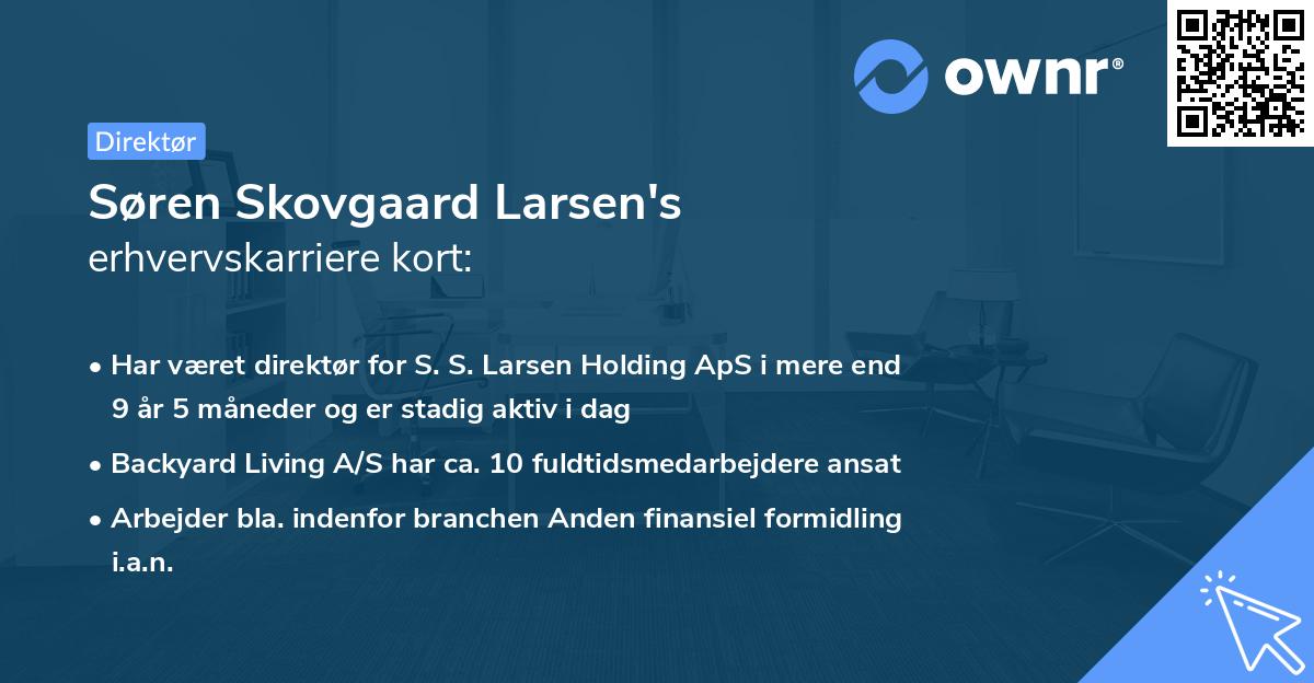 Søren Skovgaard Larsen's erhvervskarriere kort