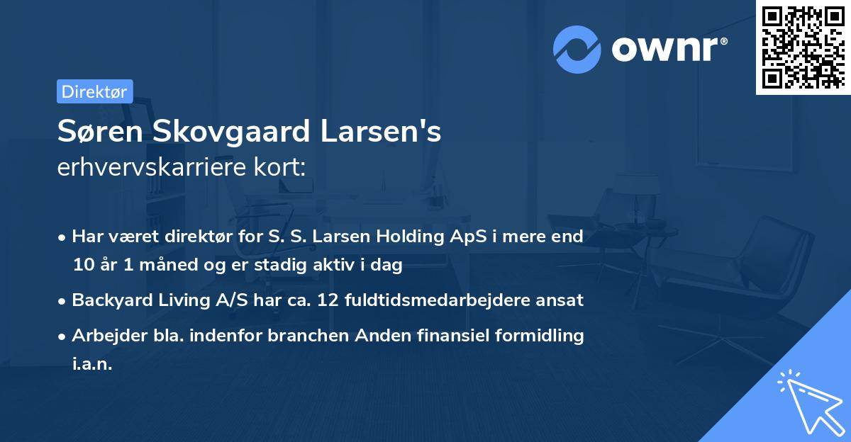 Søren Skovgaard Larsen's erhvervskarriere kort