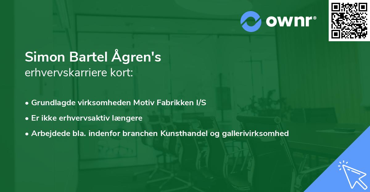 Simon Bartel Ågren's erhvervskarriere kort