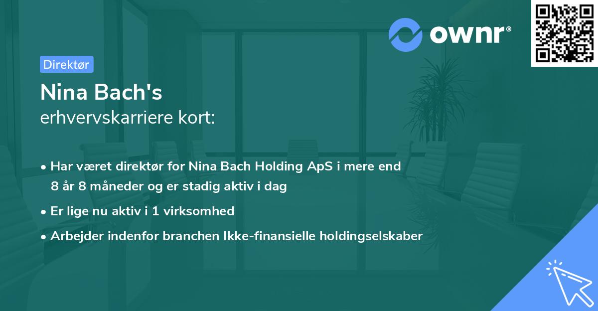 Nina Bach's erhvervskarriere kort