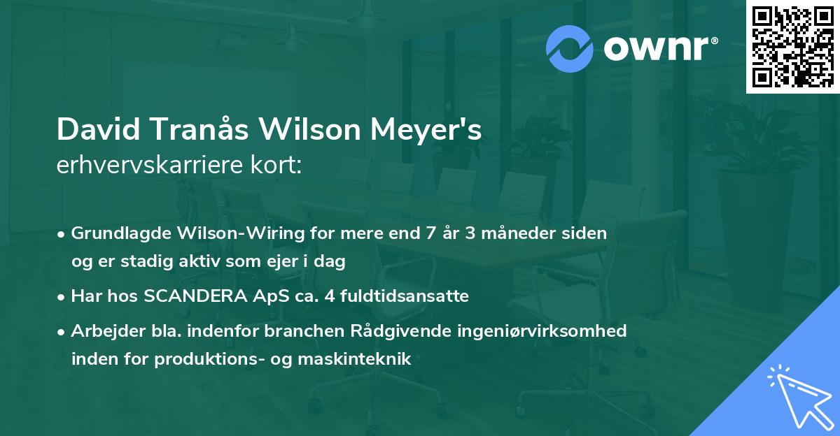 David Tranås Wilson Meyer's erhvervskarriere kort