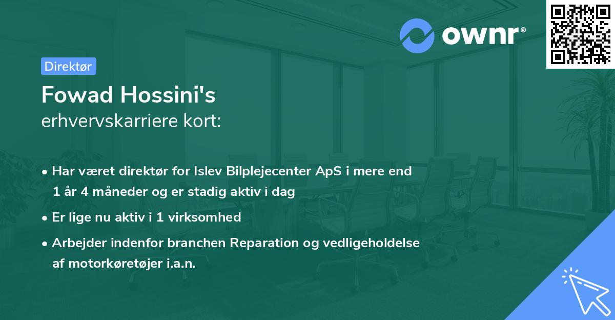 Fowad Hossini's erhvervskarriere kort