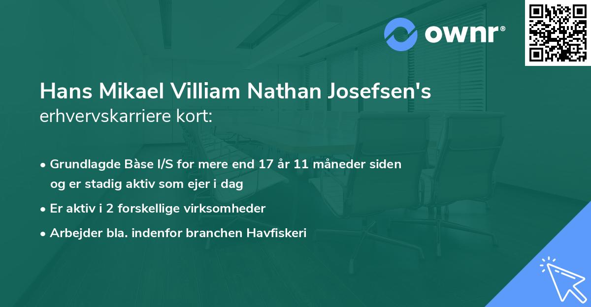 Hans Mikael Villiam Nathan Josefsen's erhvervskarriere kort