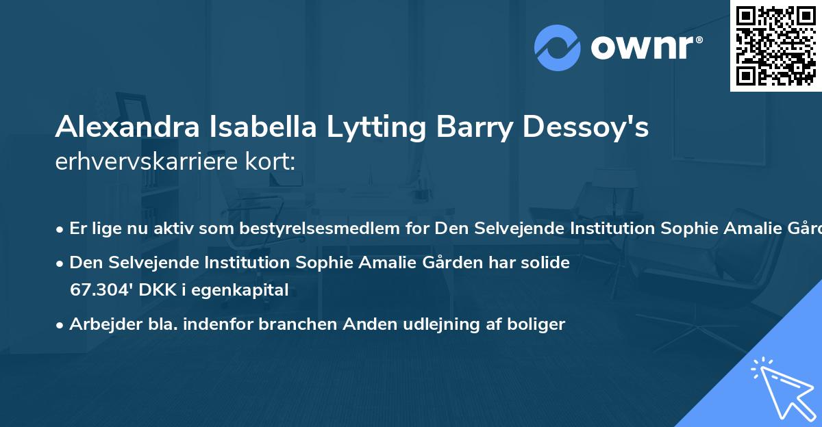 Alexandra Isabella Lytting Barry Dessoy's erhvervskarriere kort