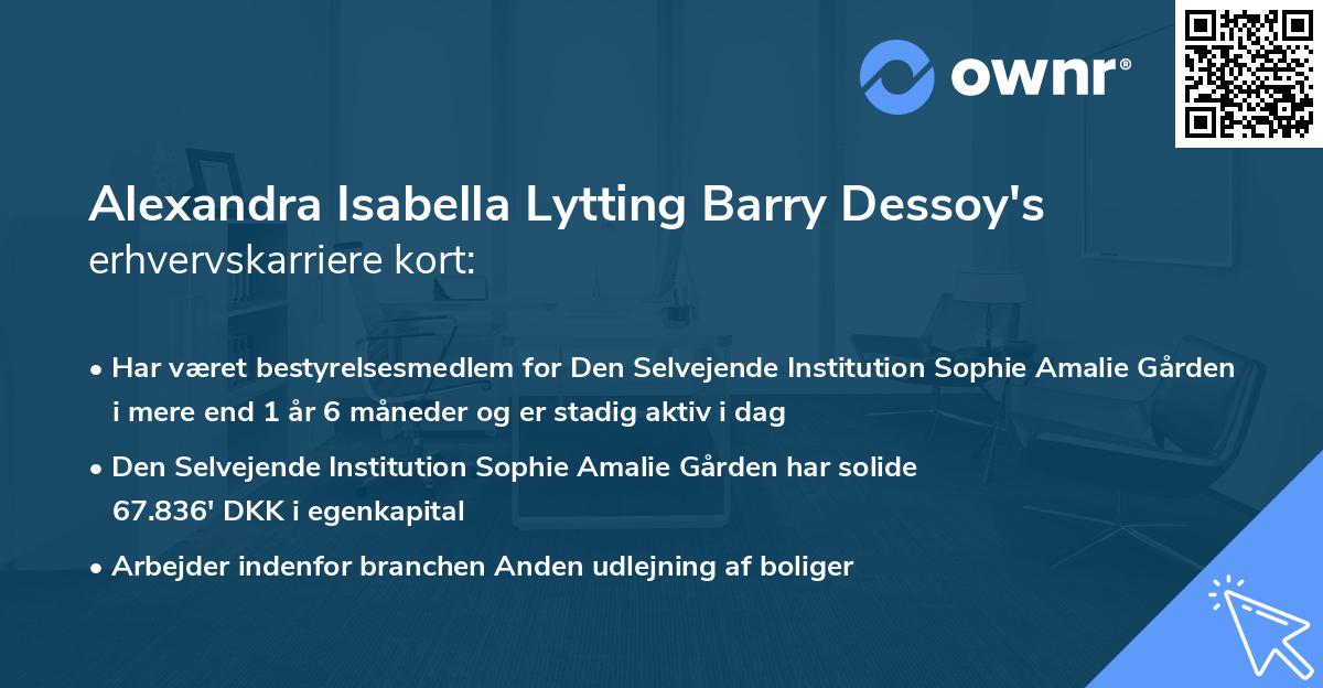 Alexandra Isabella Lytting Barry Dessoy's erhvervskarriere kort