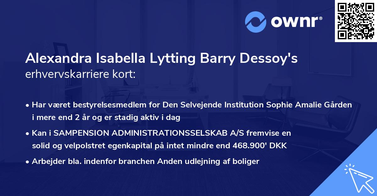 Alexandra Isabella Lytting Barry Dessoy's erhvervskarriere kort