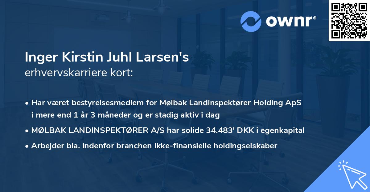 Inger Kirstin Juhl Larsen's erhvervskarriere kort