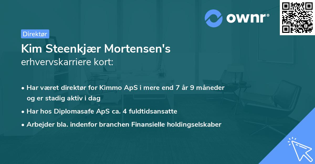Kim Steenkjær Mortensen's erhvervskarriere kort