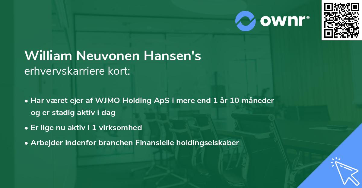 William Neuvonen Hansen's erhvervskarriere kort