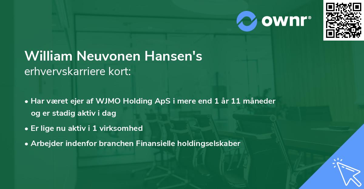William Neuvonen Hansen's erhvervskarriere kort