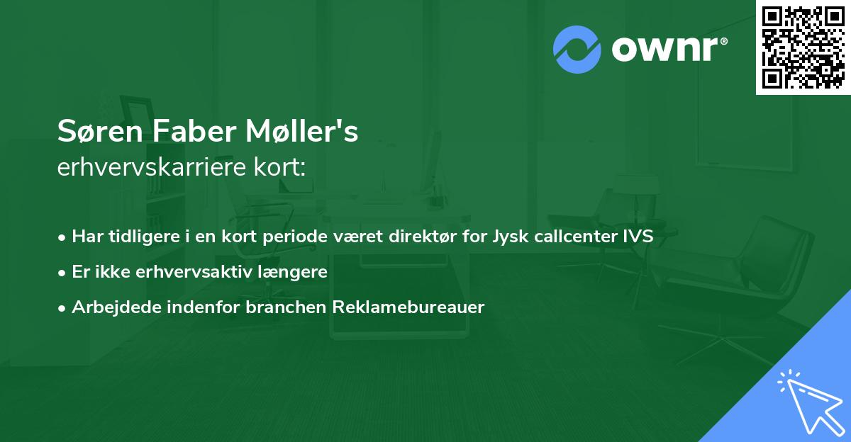 Søren Faber Møller's erhvervskarriere kort
