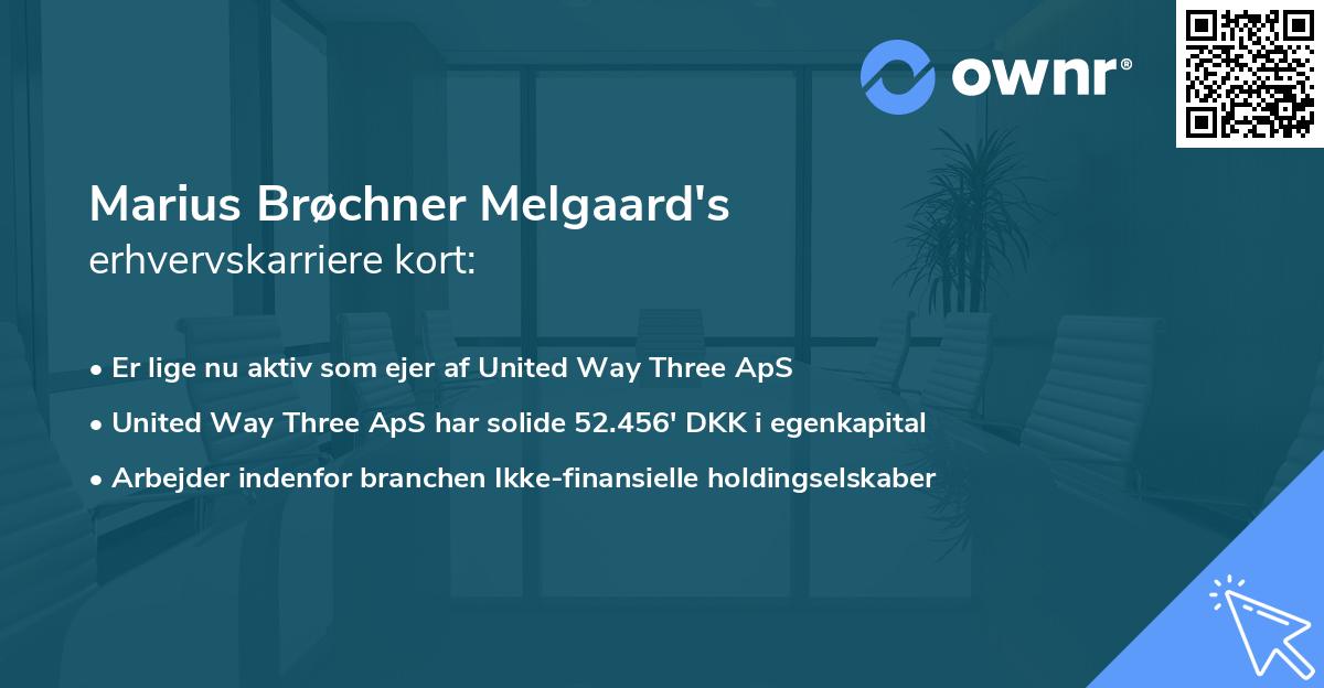 Marius Brøchner Melgaard's erhvervskarriere kort