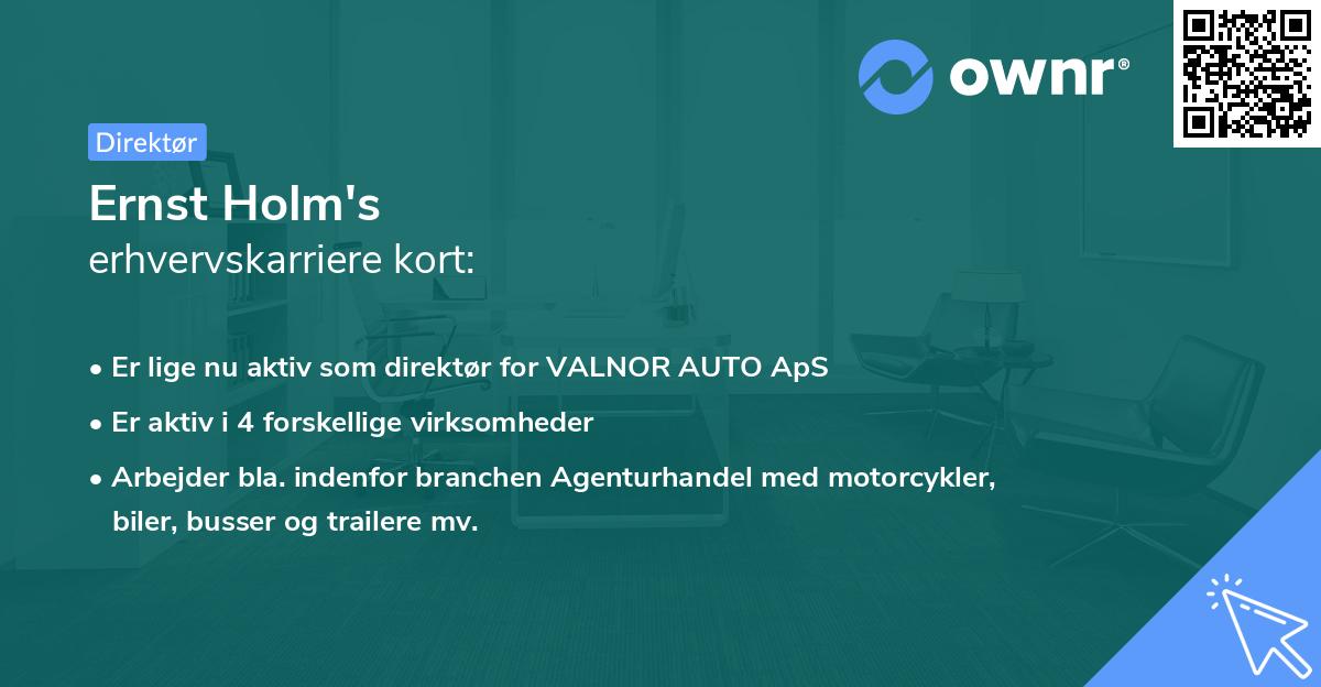 Ernst Holm's erhvervskarriere kort