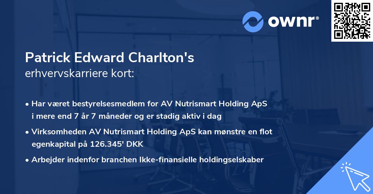 Patrick Edward Charlton's erhvervskarriere kort