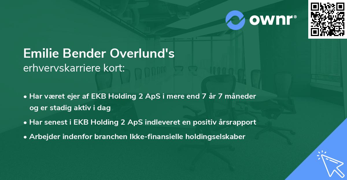 Emilie Bender Overlund's erhvervskarriere kort
