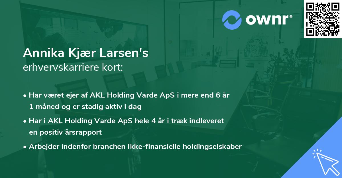 Annika Kjær Larsen's erhvervskarriere kort