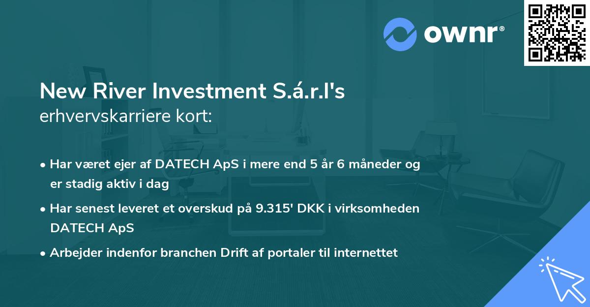 New River Investment S.á.r.l's erhvervskarriere kort