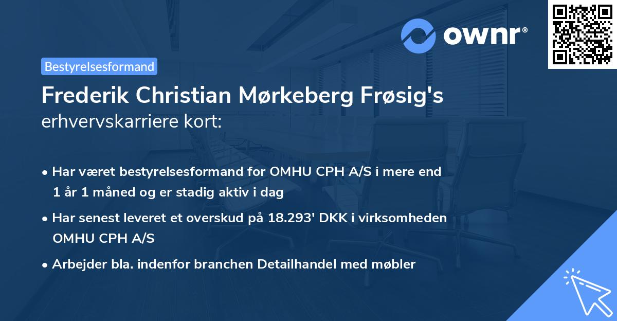 Frederik Christian Mørkeberg Frøsig's erhvervskarriere kort