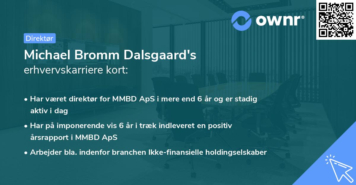 Michael Bromm Dalsgaard's erhvervskarriere kort