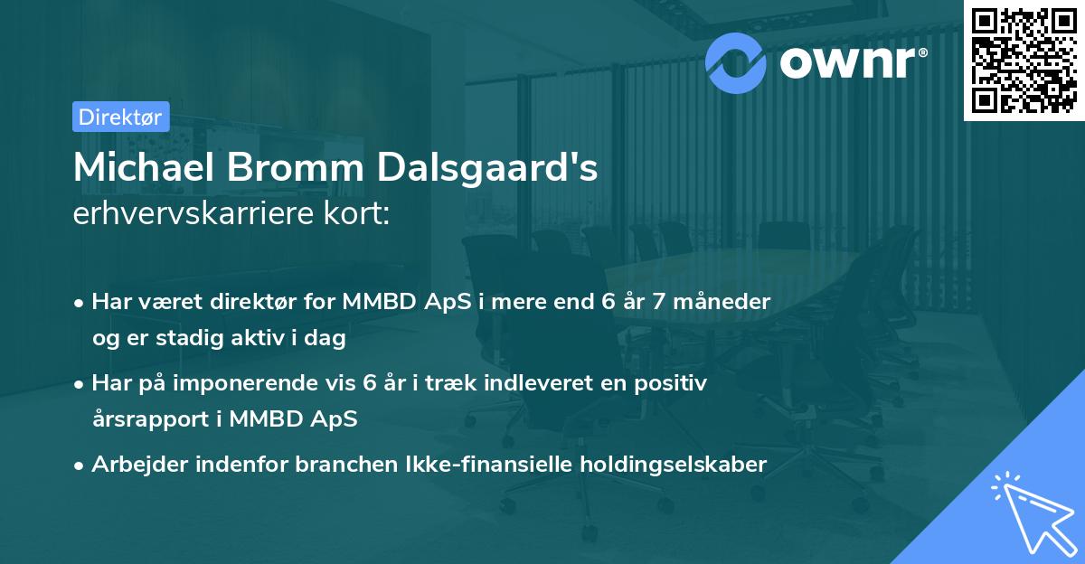 Michael Bromm Dalsgaard's erhvervskarriere kort