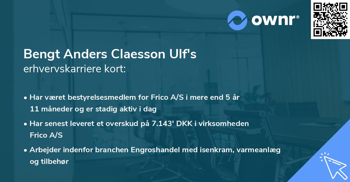 Bengt Anders Claesson Ulf's erhvervskarriere kort