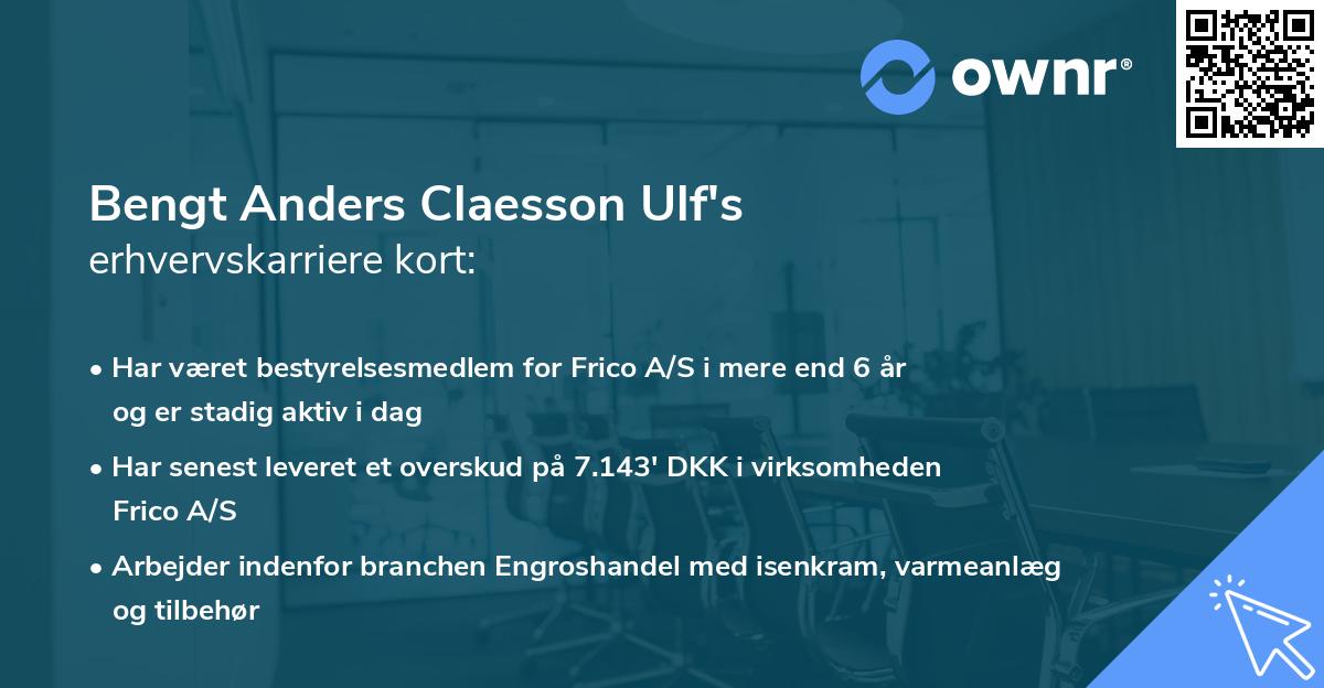 Bengt Anders Claesson Ulf's erhvervskarriere kort