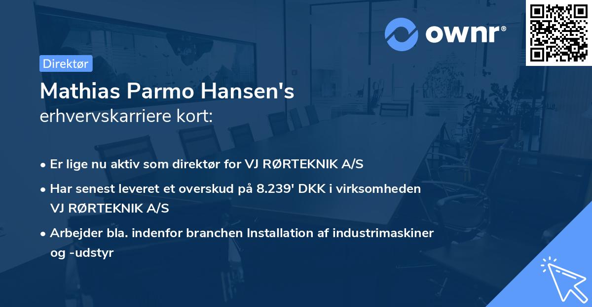 Mathias Parmo Hansen's erhvervskarriere kort