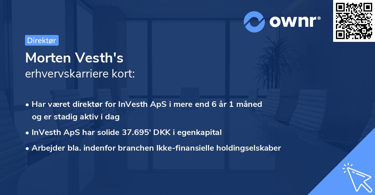 Morten Vesth's erhvervskarriere kort