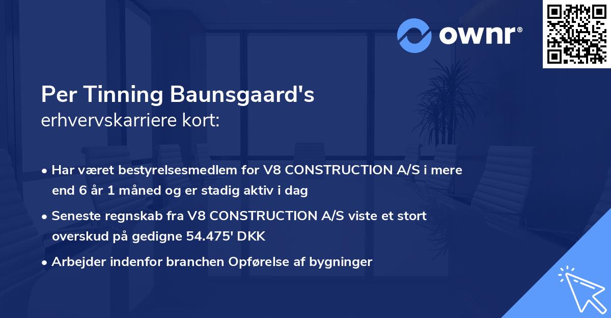 Per Tinning Baunsgaard's erhvervskarriere kort