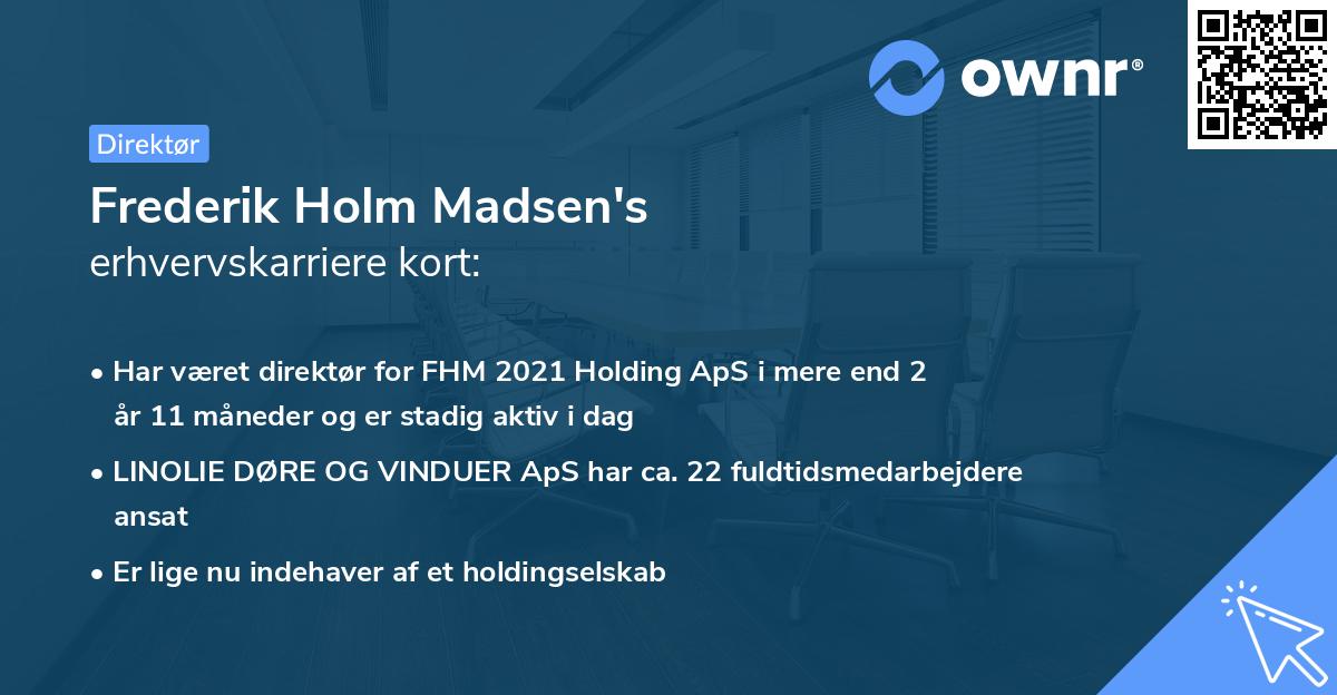 Frederik Holm Madsen's erhvervskarriere kort