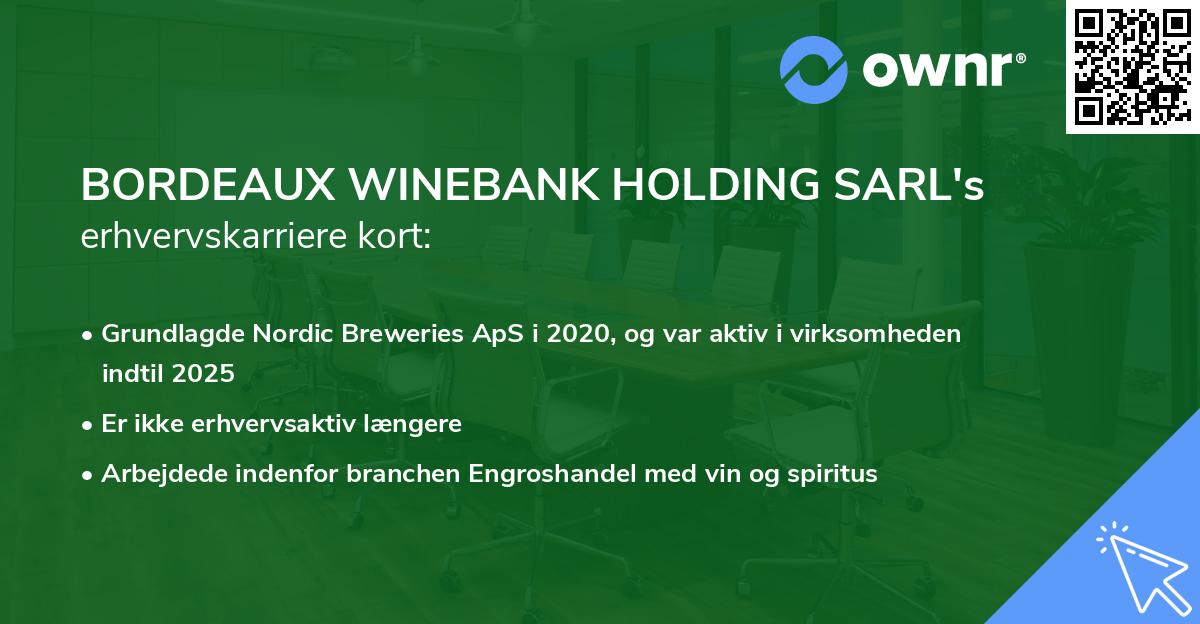 BORDEAUX WINEBANK HOLDING SARL's erhvervskarriere kort