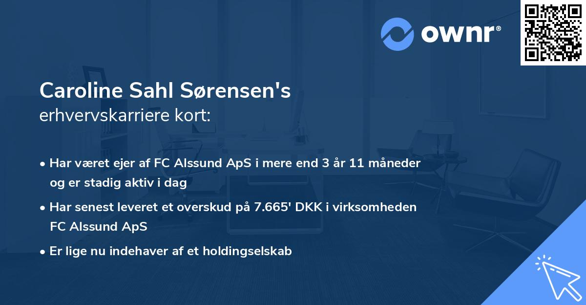 Caroline Sahl Sørensen's erhvervskarriere kort