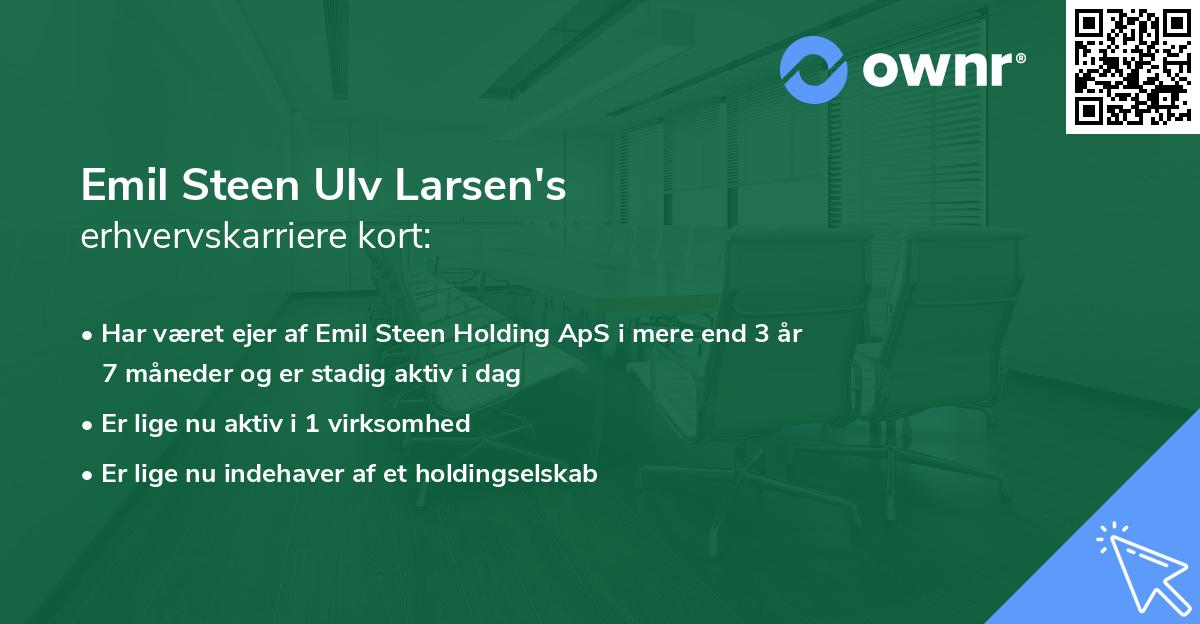 Emil Steen Ulv Larsen's erhvervskarriere kort